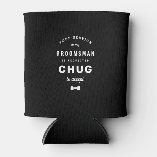 Chug om te accepteren Groomsman voorstel Blikjeskoeler (Voorkant)
