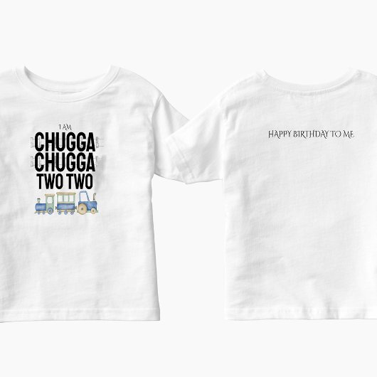 Chugga Chugga Twee | Kind Verjaardag T-shirt w / b