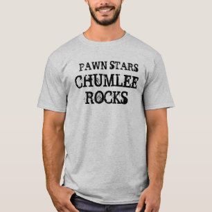 CHUMLEEROCKS, PAWN STARS T-SHIRT