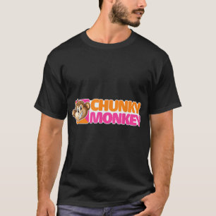 Chunky Monkey Funny Gezegde Sarcastic Novelty Humo T-shirt