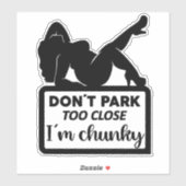 Chunky parkeren niet dicht auto vinyl auto decal sticker (Vel)