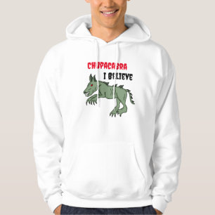 Chupacabra Ik geloof Hoodie