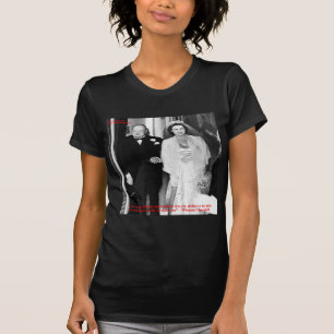 Churchill & beroemde huwelijkscitaat t-shirt