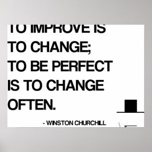 Churchill Motivatie Citaat - Verandering vaak Poster