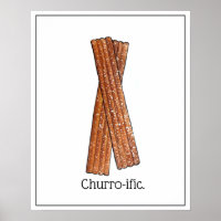 Churro-ific (Terrific) Funny Foodie Churros Art