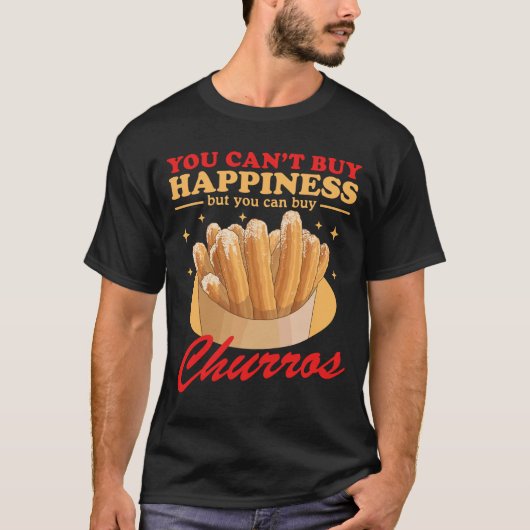 Churros Happiness Churro Lover T-shirt (Voorkant)