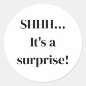 Chut... C'est un Étiquette Sticker surprise Faire- (Devant)