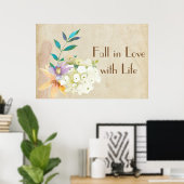 Chute en amour avec la vie Poster Floral (Bureau à domicile)