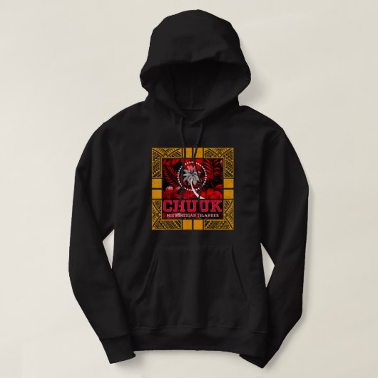 Chuukese Islander Fai Chuuk Hoodie (Design voorkant)