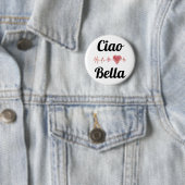 Ciao Bella Button (In situ)