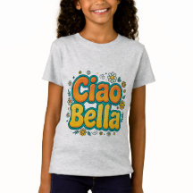 Ciao Bella Filles T-Shirt - Fl Retro Groovy Italie
