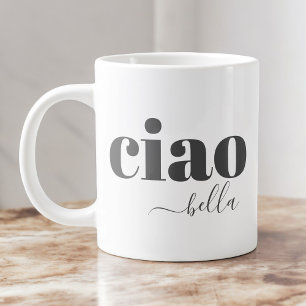 Ciao Bella Hello Beautiful Moderne Typografie Extra Grote Beker