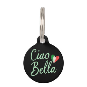 Ciao Bella Italiaanse Vlag Pret & Magisch Ontwerp Huisdierpenning