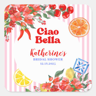 Ciao bella la dolce vita Italiaans Bruidsfeest Vierkante Sticker