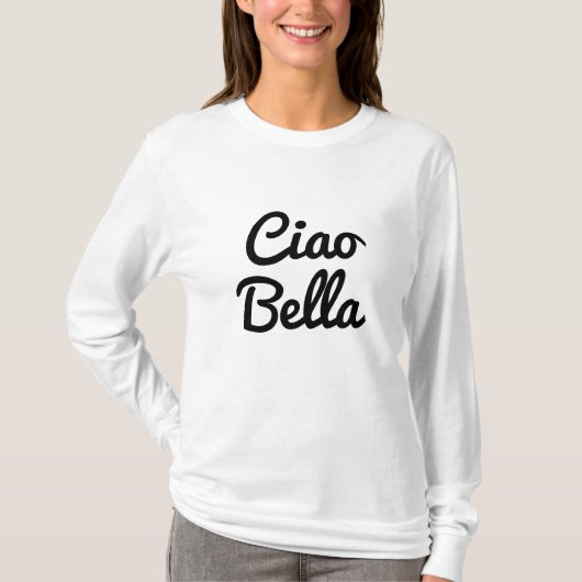 Ciao Bella shirt (Voorkant)