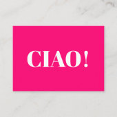 Ciao! Ciao, hallo, hi, hot-roze fuchsia witte kaar Advieskaart (Voorkant)