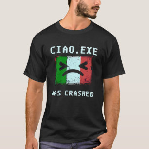 Ciao.exe is gecrasht Grappig blauw scherm Tech Des T-shirt