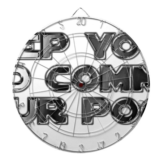 Cible De Fléchettes Conserver vos commentaires stupides (Devant)