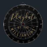 Cible De Fléchettes Custom Name Black Gold Playdate Script Minimalist<br><div class="desc">Personalized dartboard with a family name for example. Simple minimalist minimal design with the customizable phrase quote saying Playdate at the family name. Premium neutral black and gold look with a combination of trendy handwriting script calligraphy and a modern clean sans serif font typography. Playing darts game at family and...</div>