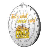 Cible De Fléchettes Drôle, c'est ce que le fromage a dit (Devant droit)