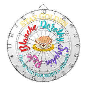 Cible De Fléchettes Golden Girls Cheesecake Stay Golden Typography