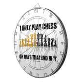 Cible De Fléchettes Je joue seulement aux échecs les jours qui (Devant droit)