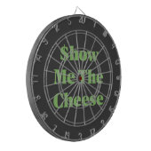 Cible De Fléchettes Montre Moi Le Fromage (Devant gauche)