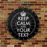 Cible De Fléchettes Restez calme et continuez - Créez votre propre<br><div class="desc">Faites votre propre personnalisation Conserver le calme et continuer sur le design en ajoutant du texte vous-même. C’est un slogan très populaire pour les amoureux du plaisir et pour tous.</div>