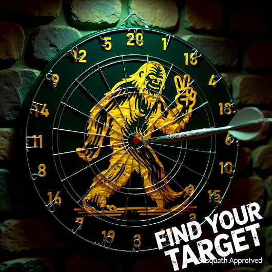 Cible De Fléchettes Sasquatch dit :