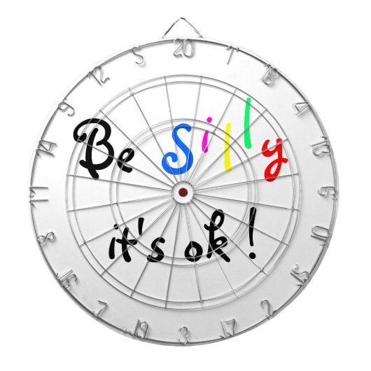 Cible De Fléchettes Sois bête C'est ok !-dartboard (Devant)