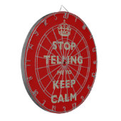Cible De Fléchettes Stop Telling Me To Keep Calm (Devant gauche)