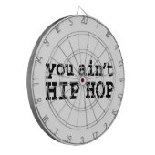 Cible De Fléchettes tu n'es pas HIP HOP (Devant gauche)