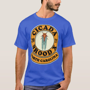 Cicada Brood X 2021 North olina Cicada Hatch T-shirt