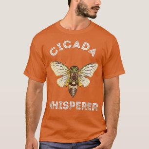 Cicada Whisperer Insect Magicada Brood Bug T-shirt
