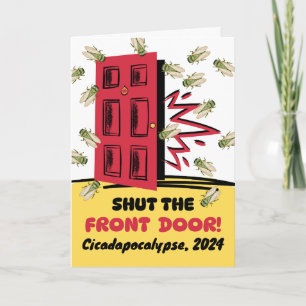 Cicadapocalypse Sluit de voordeur Cicaden Kaart
