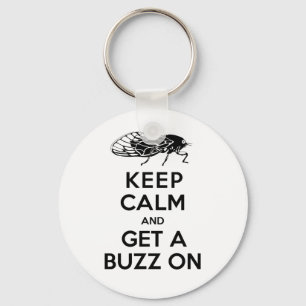 Cicadas - Keep Calm en haal een Buzz On - Magicada Sleutelhanger