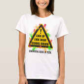 CICADAS ROND 2024 Fun Hazard Sign T-shirt (Voorkant)
