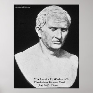Cicero "Bien & Mal" Citation de Sagesse Affiches d