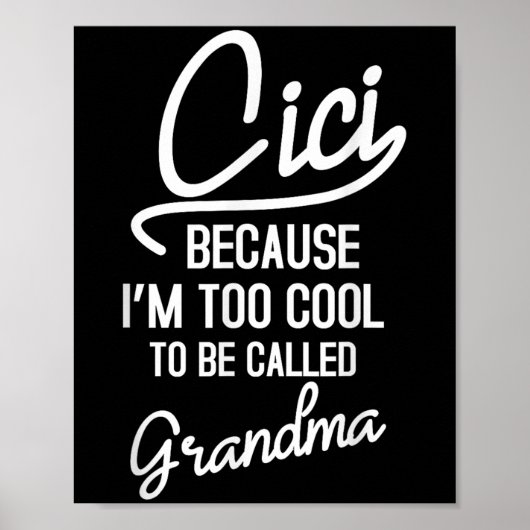 Cici Grandma Cool Grandmother Mothers Day Da1 Poster (Voorkant)