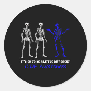 CIDP-bewustzijn is OK om een beetje anders te zijn Ronde Sticker