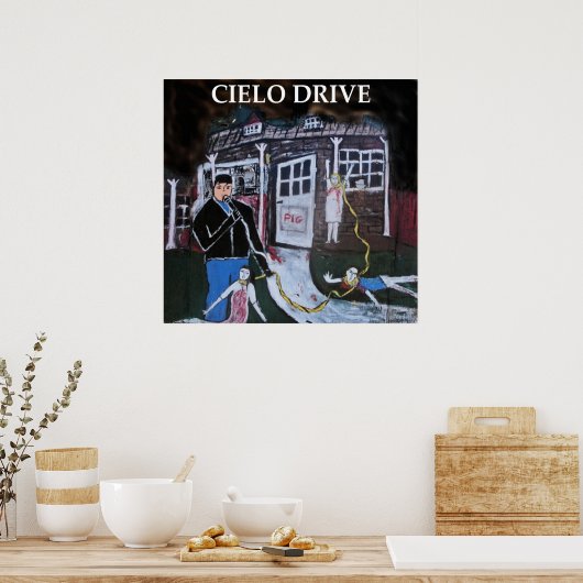 CIELO DRIVE POSTER (Keuken)