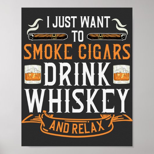 Cigar en Whiskey Quote Poster (Voorkant)
