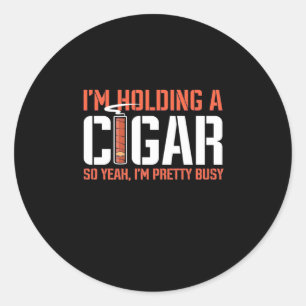 Cigar Lover   Ik houd een kaartje vast Ronde Sticker