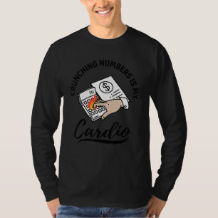 Cijfers Kraken Is Mijn Cardio Accountant T-shirt