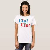 Cin ! Cin ! T-shirt de célébration (Devant entier)
