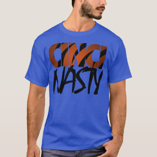 Cinci Nasty T-shirt