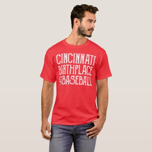 Cincinnati: Geboorteplaats van Baseball T-shirt (Voorkant volledig)