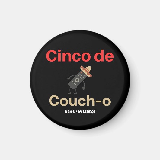 Cinco de Couch-o Remote Control Sombrero Funny Magneet (Voorkant)