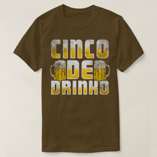 Cinco De Drinko (1) T-shirt (Design voorkant)