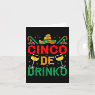 Cinco De Drinko Cinco De Mayo Grappig Kaart